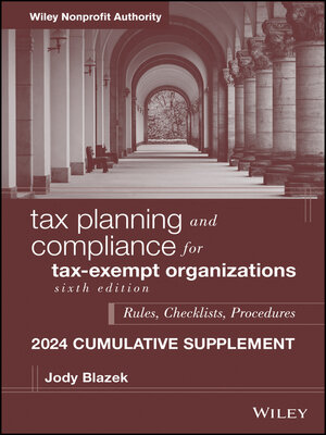 cover image of Tax Planning and Compliance for Tax-Exempt Organizations, 2024 Cumulative Supplement